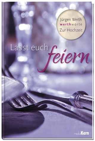 Lasst euch feiern