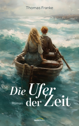 Die Ufer der Zeit