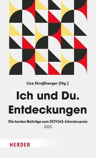 Ich und Du. Entdeckungen
