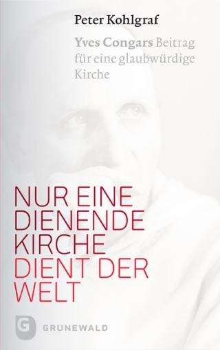 Nur eine dienende Kirche dient der Welt