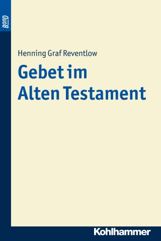 Gebet im Alten Testament. BonD