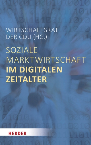 Soziale Marktwirtschaft im digitalen Zeitalter