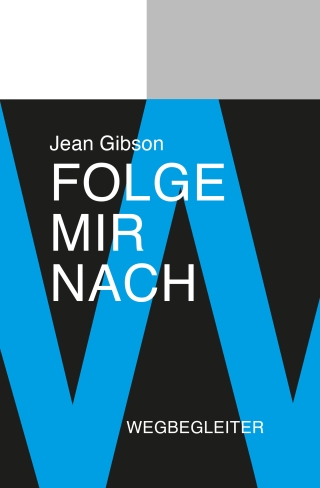 Folge mir nach - Wegbegleiter