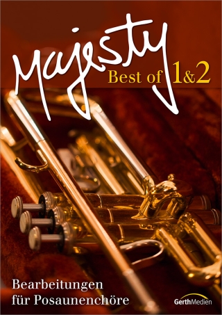 Majesty - Best of 1 & 2 (Bläserpartitur)