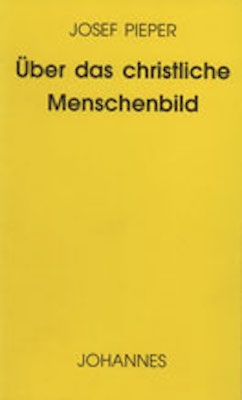 Über das christliche Menschenbild