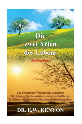 Die zwei Arten des Lebens