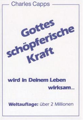 Gottes schöpferische Kraft wird in Deinem Leben wirksam...