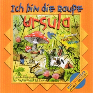 Ich bin die Raupe Ursula