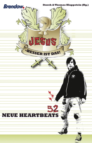Jesus - besser ist das!