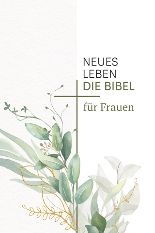 Neues Leben. Die Bibel für Frauen