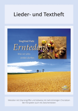 Erntedank - Was wir alles ernten durften