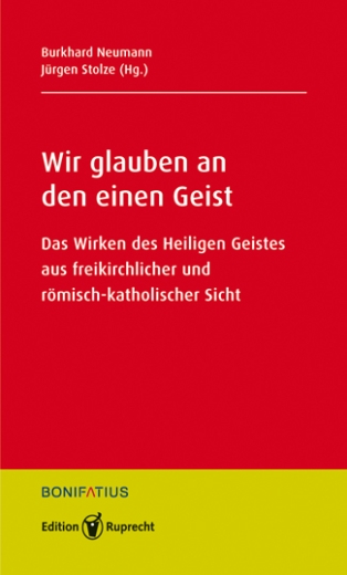 Wir glauben an den einen Geist