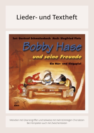 Bobby Hase und seine Freunde