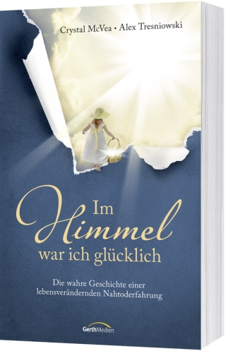 Im Himmel war ich glücklich