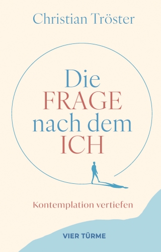Die Frage nach dem Ich
