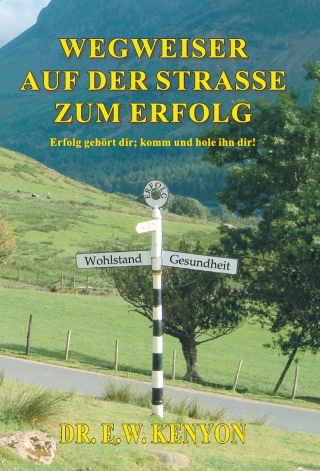 Wegweiser auf der Straße zum Erfolg
