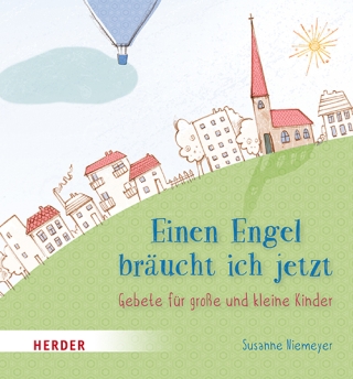 Einen Engel bräucht ich jetzt