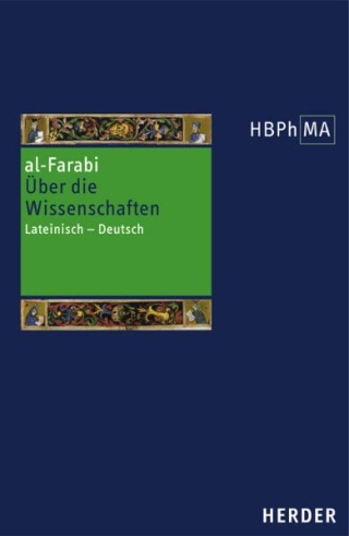 De scientiis secundum versionem Dominici Gundisalvi. Über die Wissenschaften. Die Version des Dominicus Gundissalinus