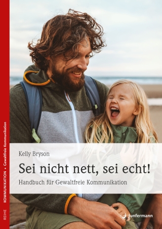 Sei nicht nett, sei echt!