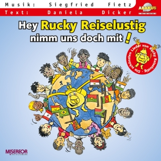 Hey Rucky Reiselustig, nimm uns doch mit!