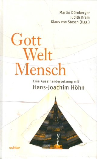 Gott – Welt – Mensch