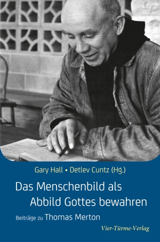 Das Menschenbild als Abbild Gottes bewahren