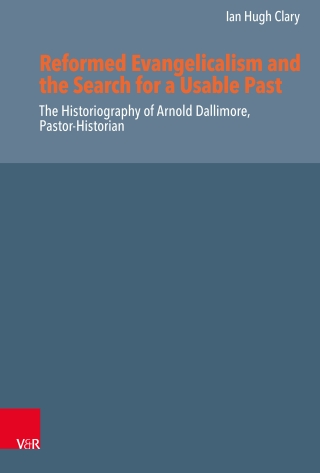 Reformed Evangelicalism and the Search for a Usable Past