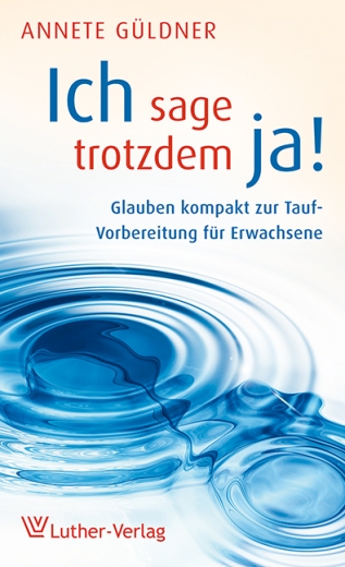 ich sage trotzdem ja!
