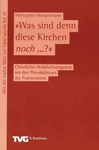 Was sind denn diese Kirchen noch ... ?