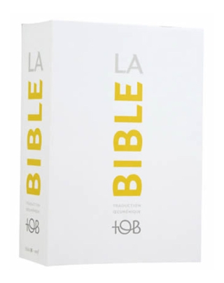 La Bible - Traduction oecuménique (TOB)