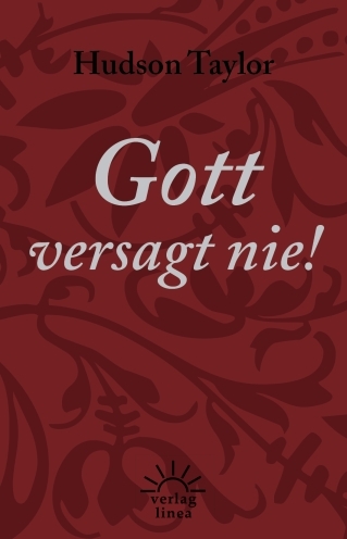 Gott versagt nie!