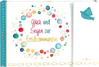 Glück und Segen zur Erstkommunion