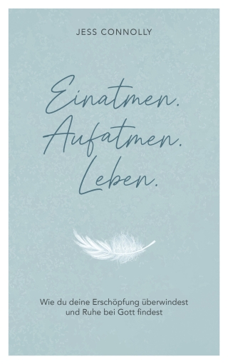 Einatmen. Aufatmen. Leben.