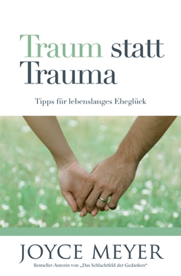Traum statt Trauma