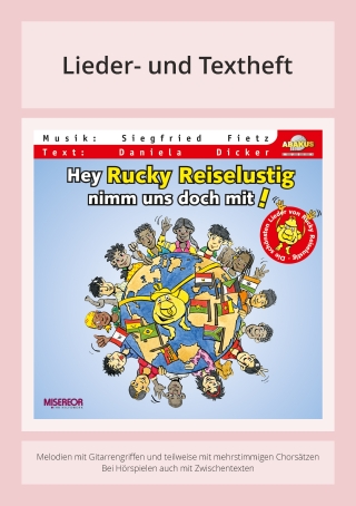 Hey Rucky Reiselustig, nimm uns doch mit!