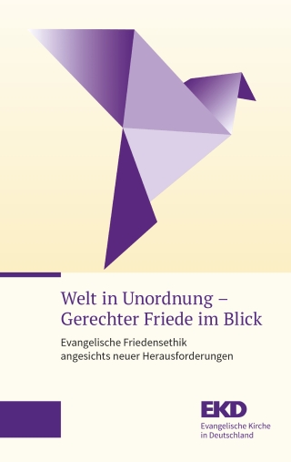 Welt in Unordnung – Gerechter Friede im Blick
