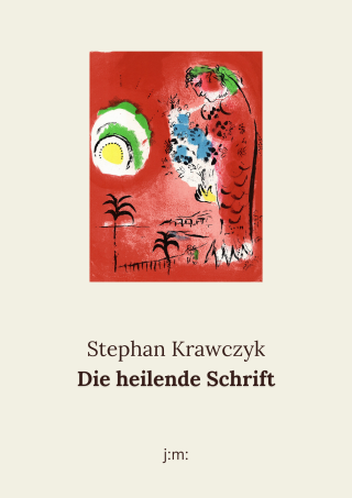 Die heilende Schrift
