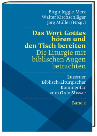 Das Wort Gottes hören und den Tisch bereiten  