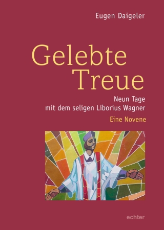 Gelebte Treue