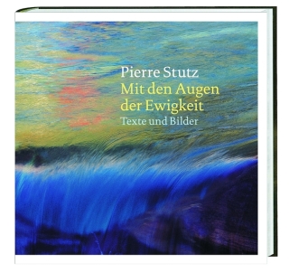 Mit den Augen der Ewigkeit
