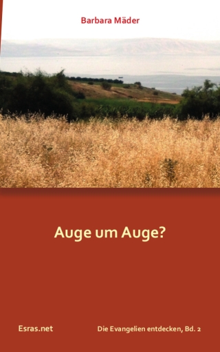Auge um Auge?