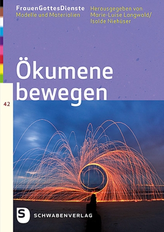 FrauenGottesDienste- Ökumene bewegen