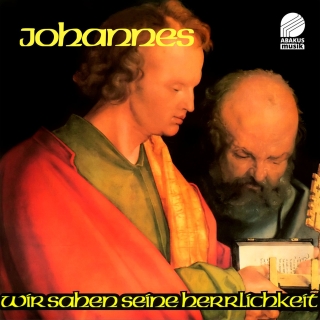 Johannes Oratorium - Wir sahen seine Herrlichkeit