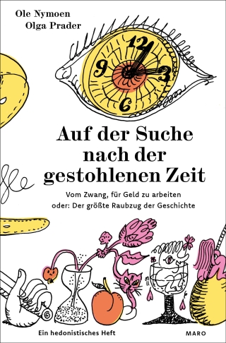 Auf der Suche nach der gestohlenen Zeit