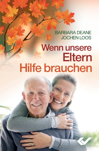 Wenn unsere Eltern Hilfe brauchen