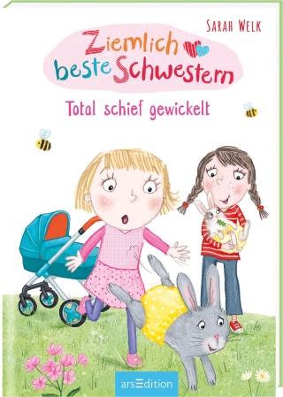 Ziemlich beste Schwestern – Total schief gewickelt (Ziemlich beste Schwestern 5)