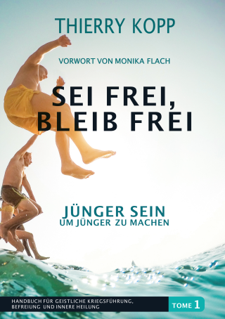Sei frei, bleib frei