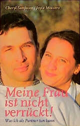 Meine Frau ist nicht verrückt