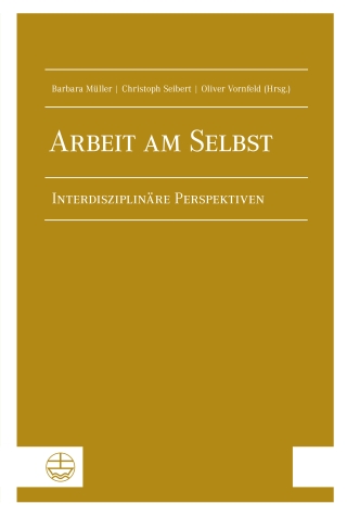 Arbeit am Selbst
