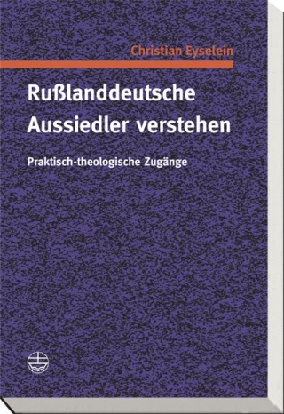 Rußlanddeutsche Aussiedler verstehen